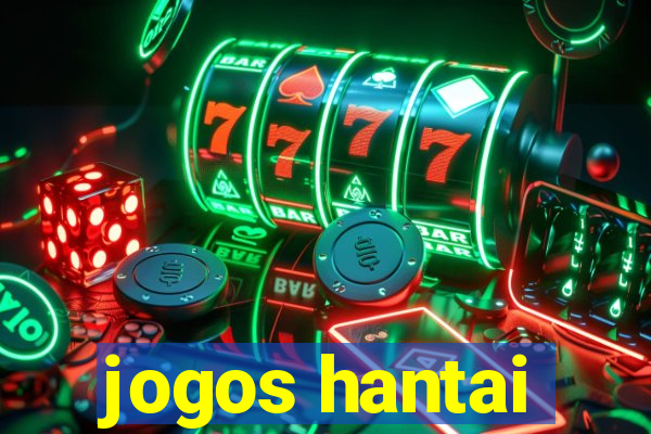 jogos hantai